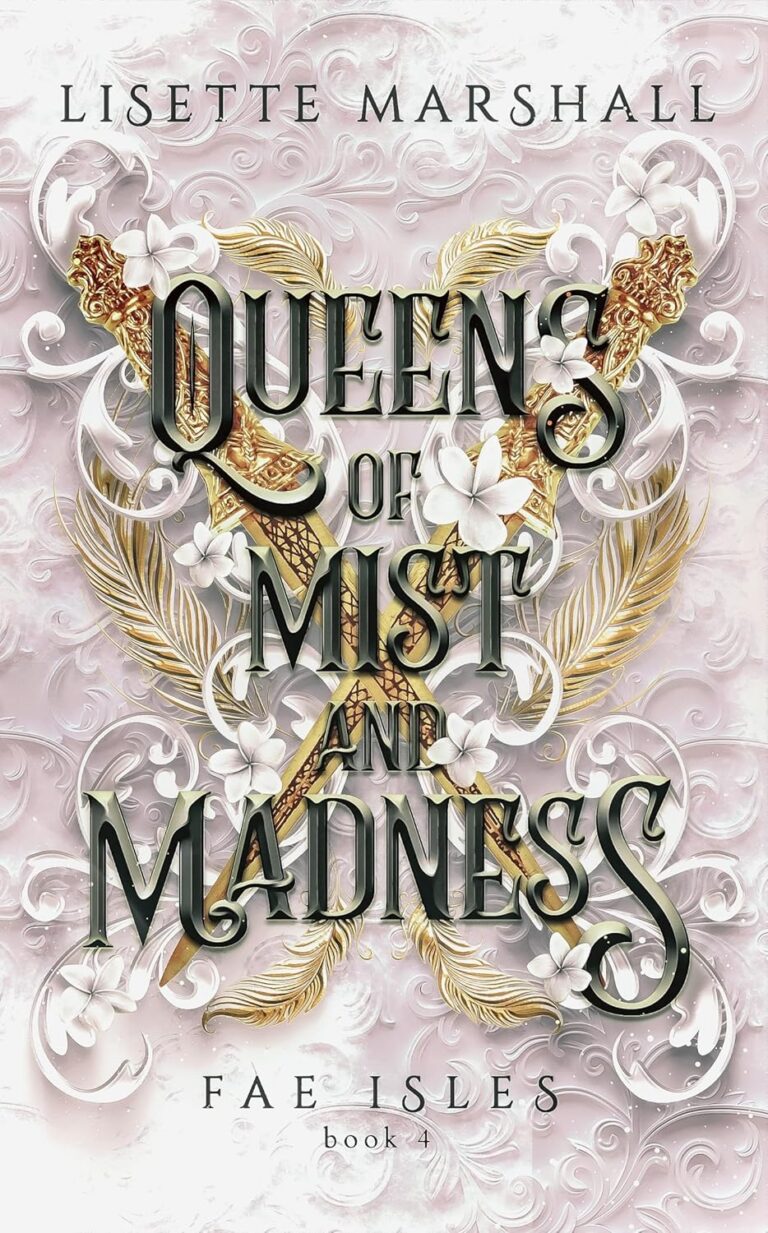 Queens of Mist and Madness