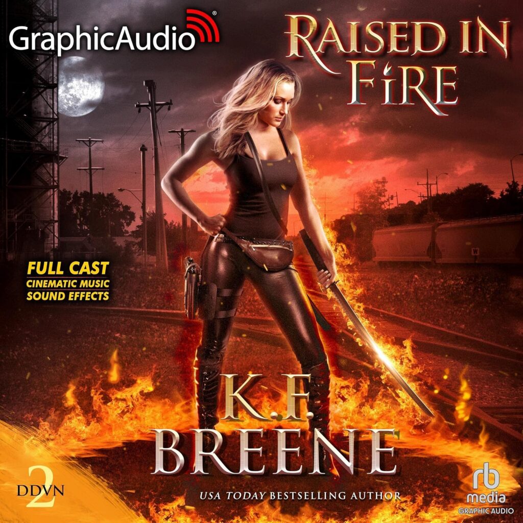 Raised in Fire