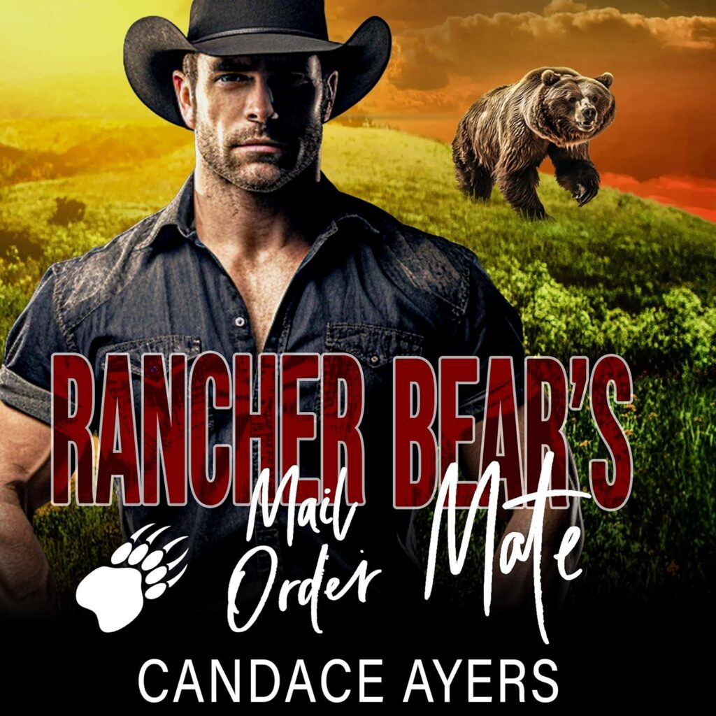 Rancher Bear's Mail Order Mate