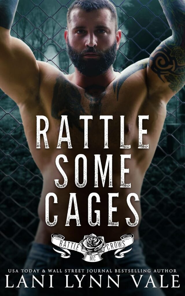 Rattle Some Cages