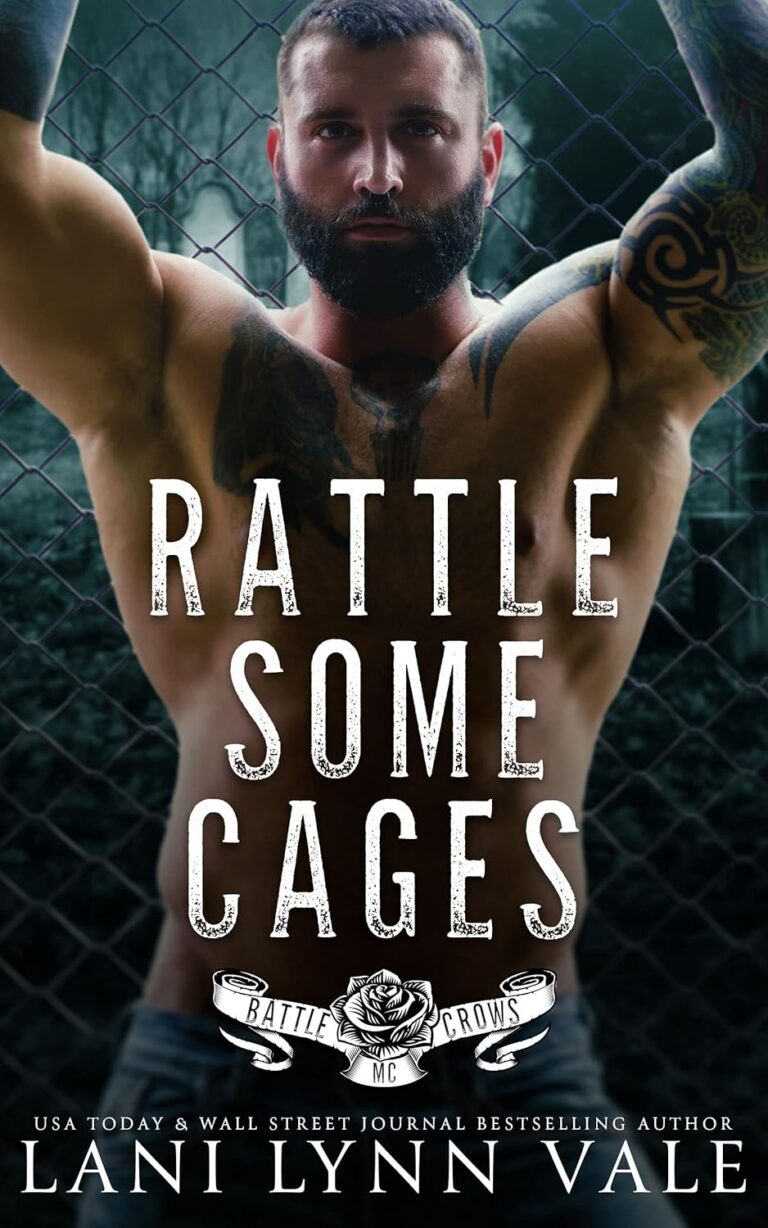 Rattle Some Cages