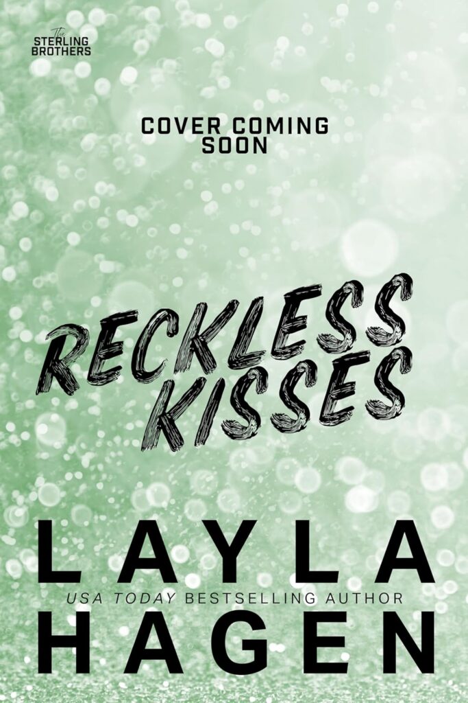 Reckless Kisses