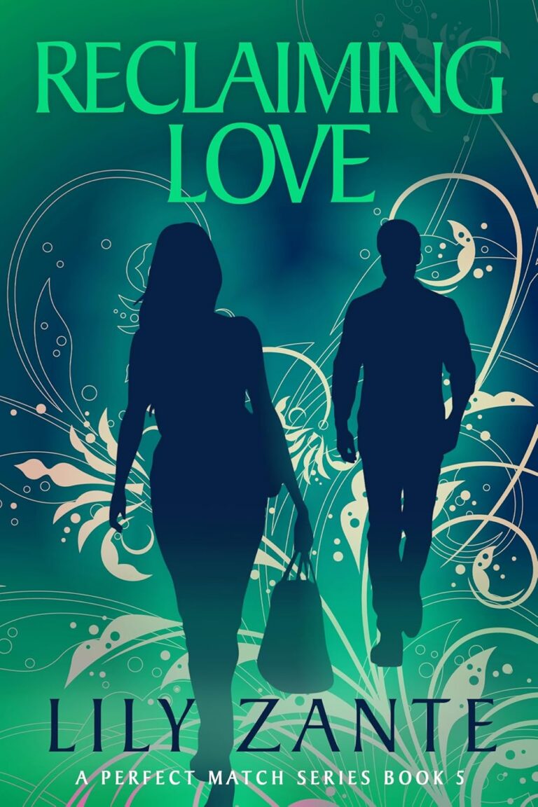 Reclaiming Love