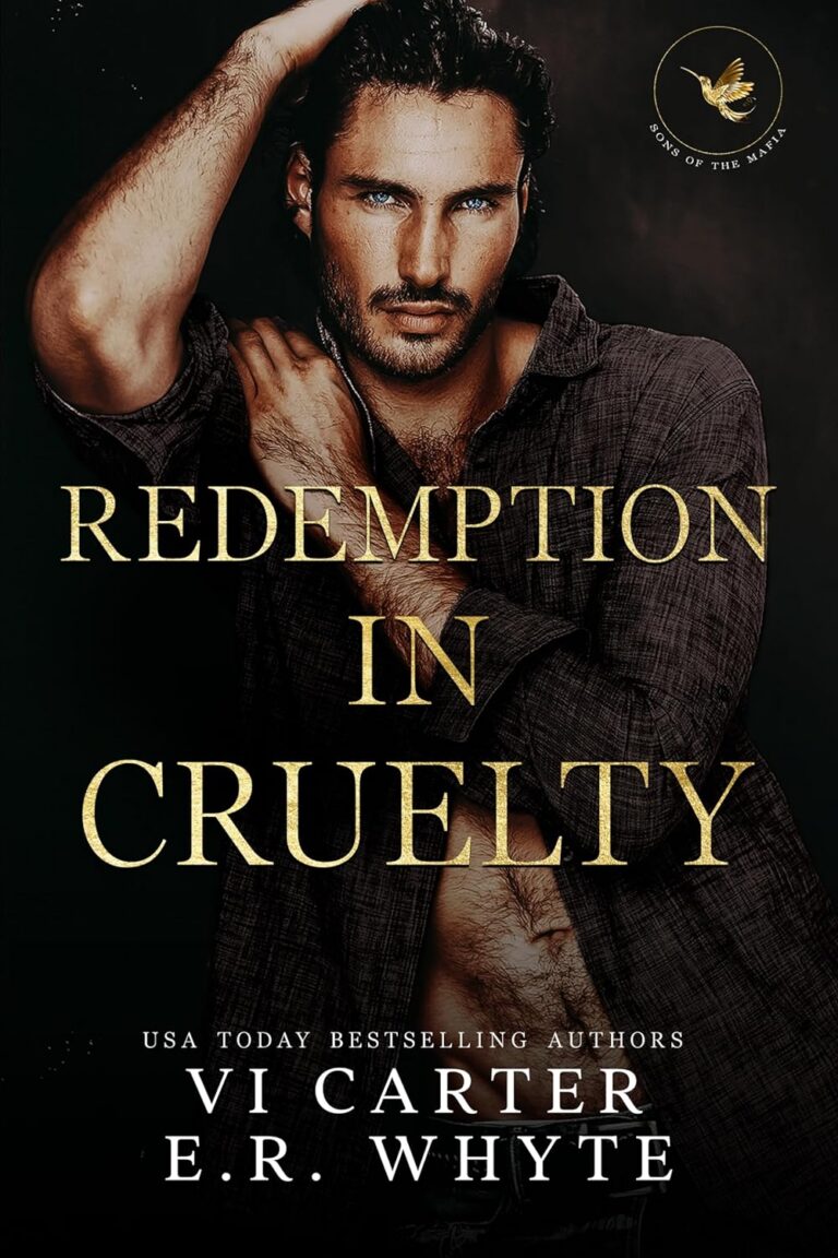 Redemption in Cruelty