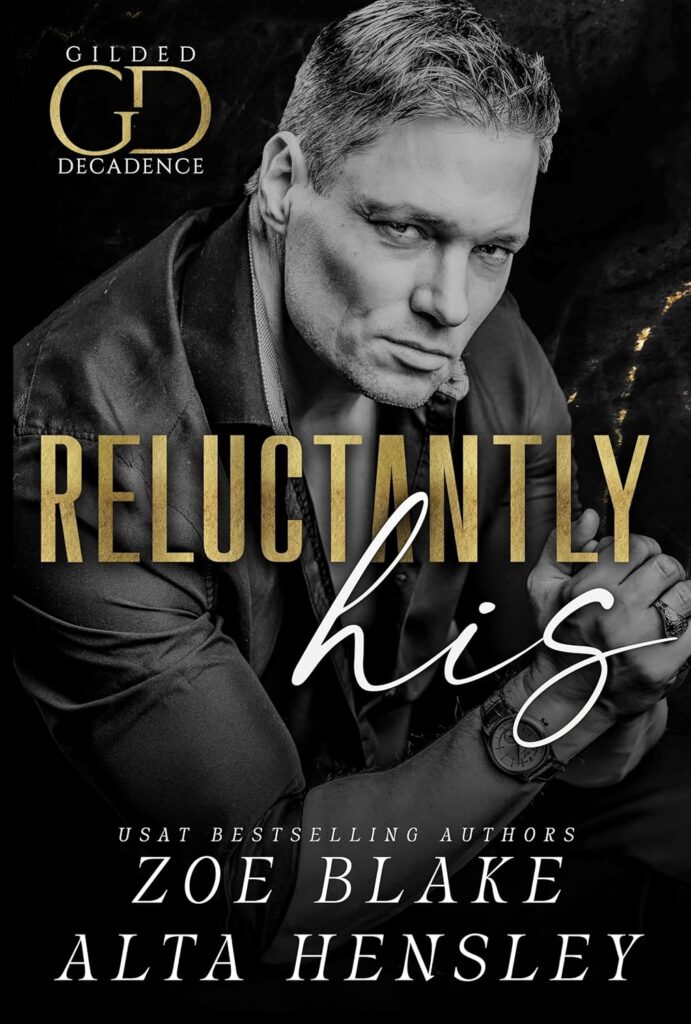 Reluctantly His