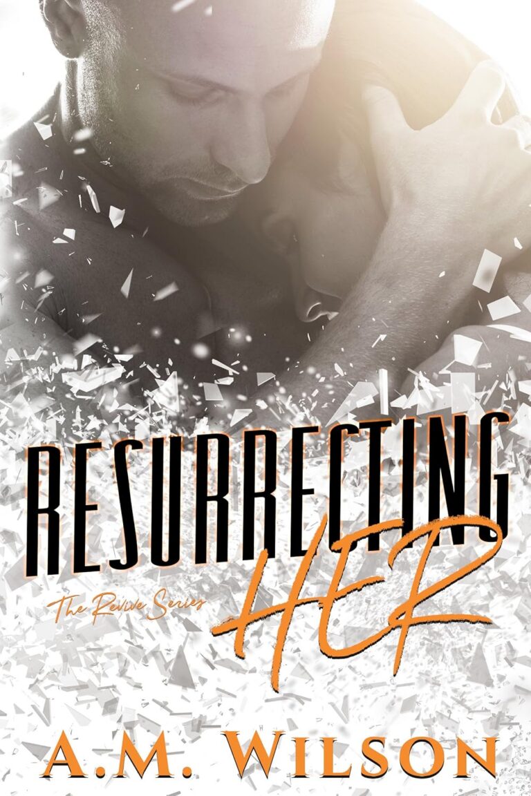 Resurrecting Her