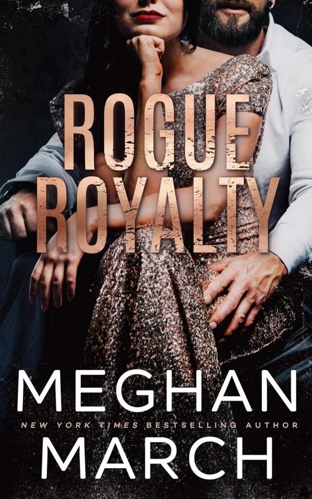 Rogue Royalty