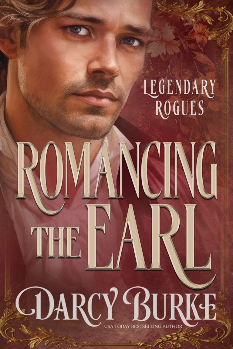 Romancing the Earl