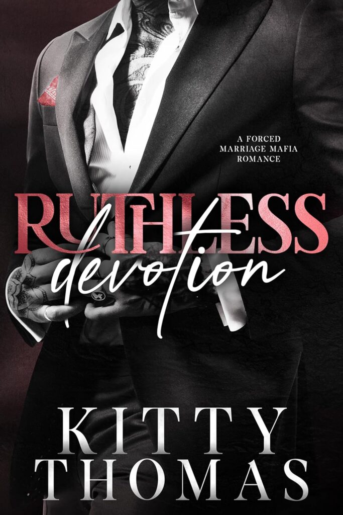 Ruthless Devotion