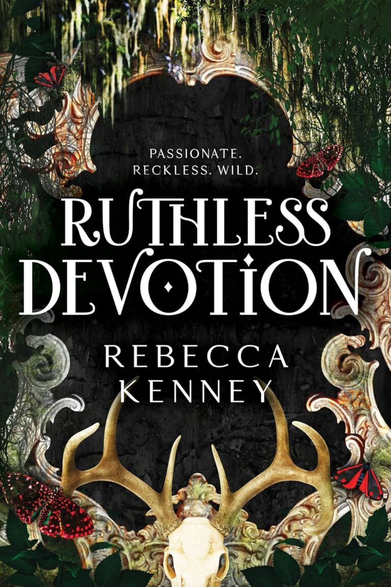Ruthless Devotion