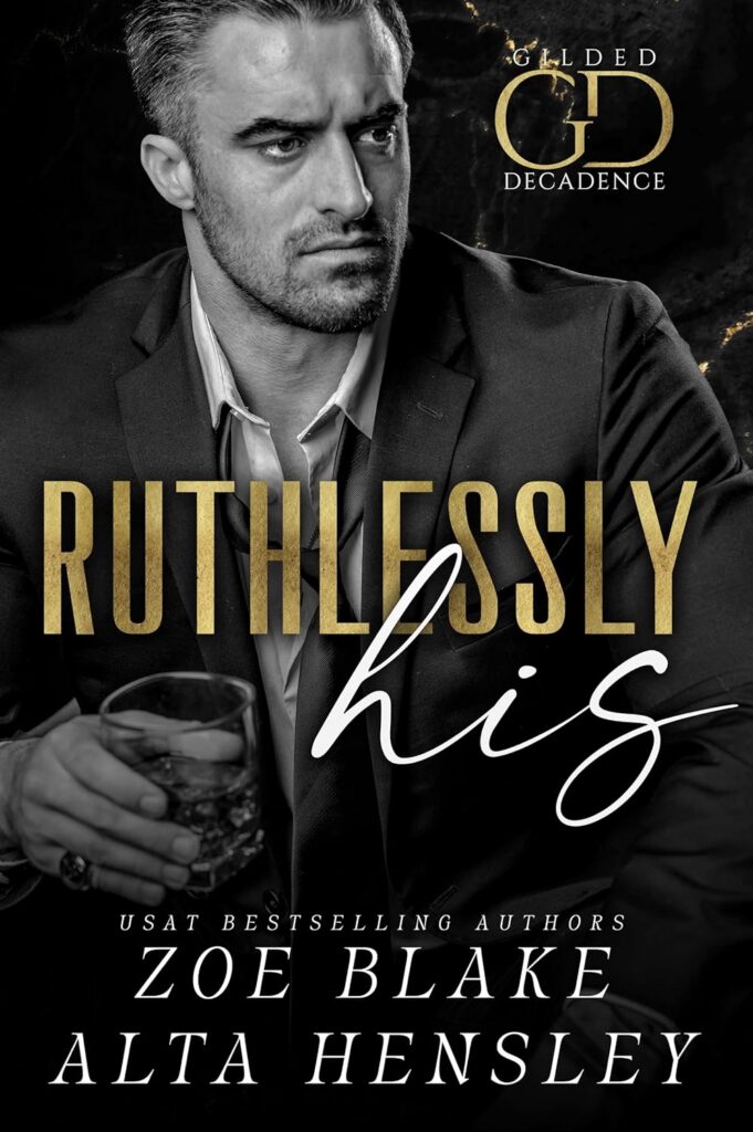 Ruthlessly His