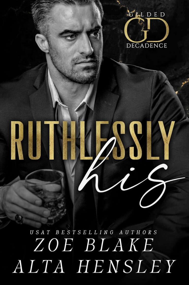 Ruthlessly His