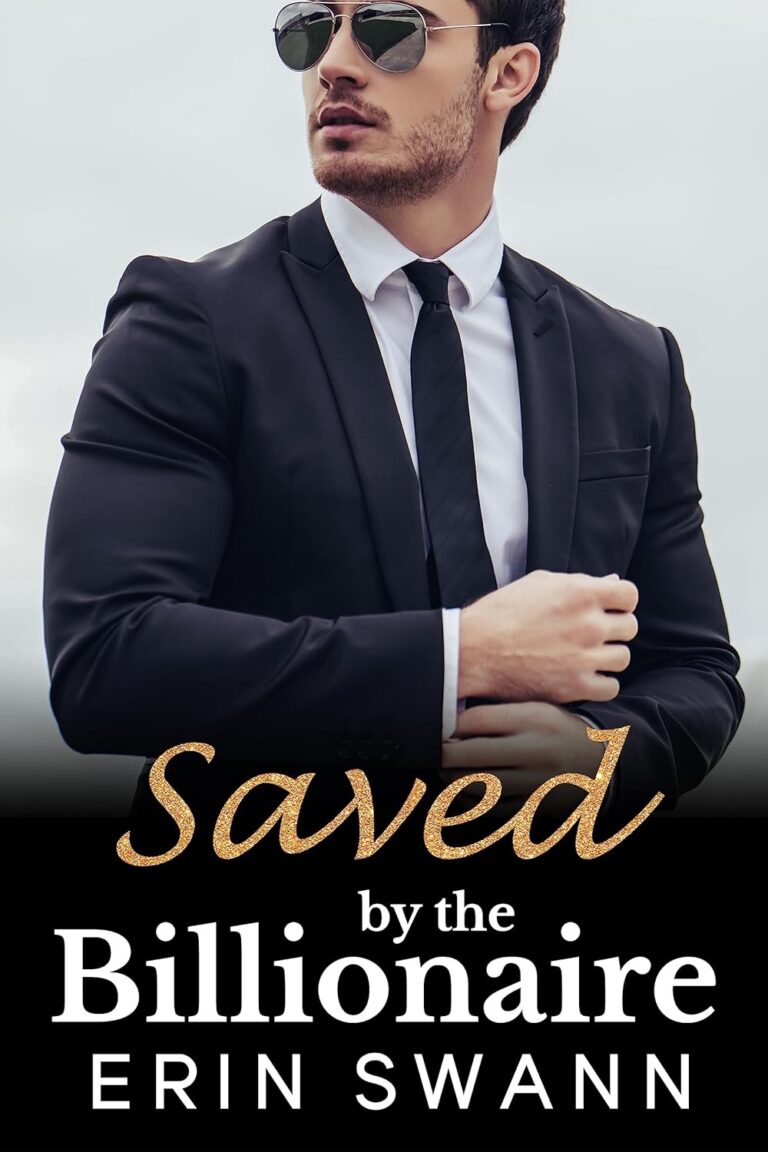 Saved by the Billionaire