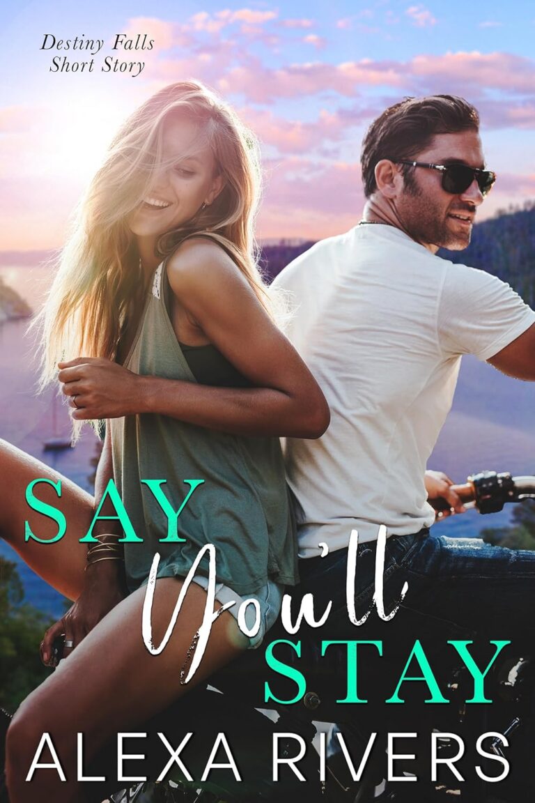 Say You'll Stay