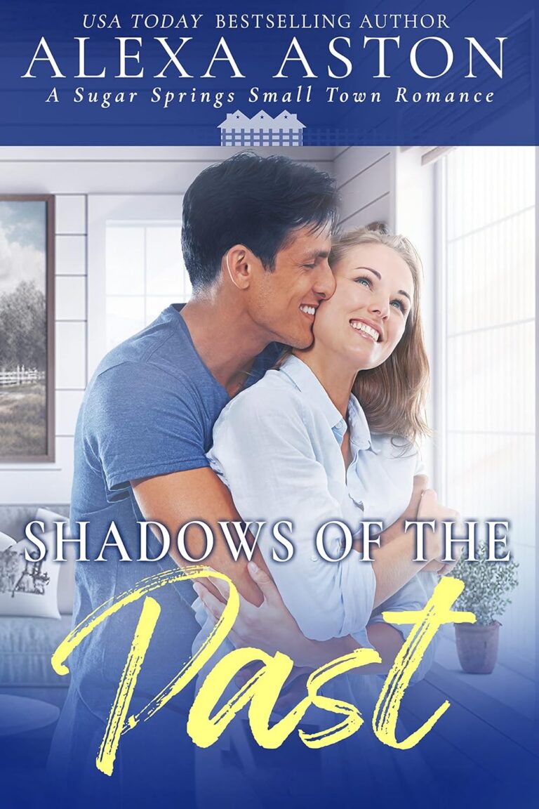 Shadows of the Past
