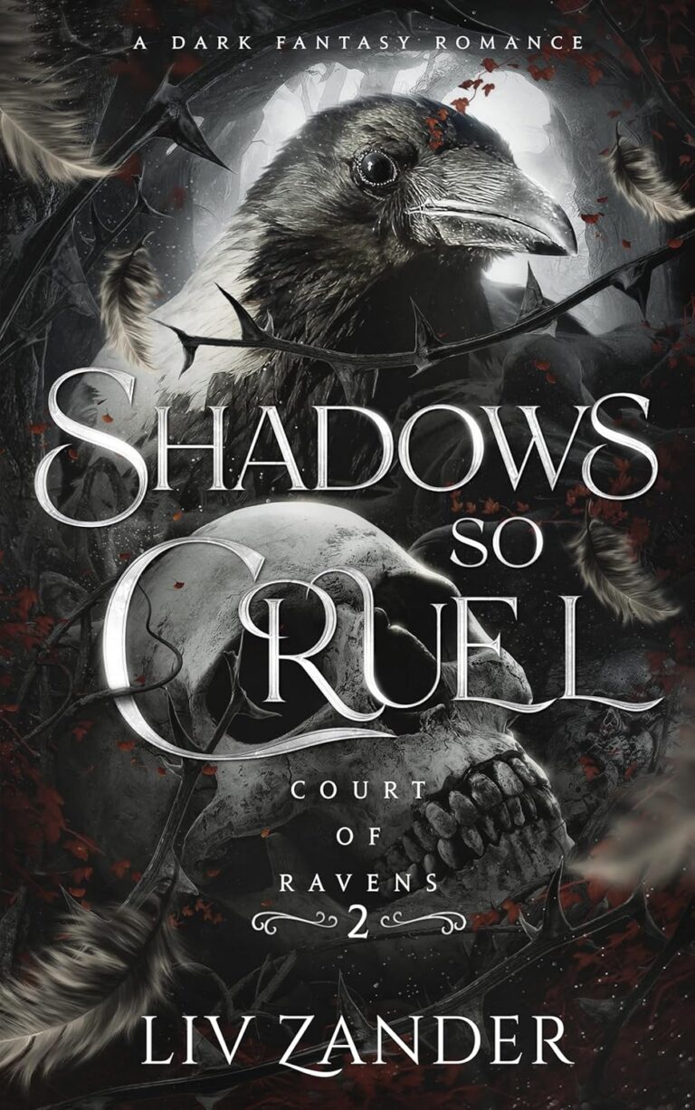 Shadows so Cruel