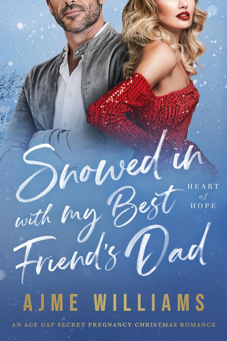 Snowed in with My Best Friend's Dad