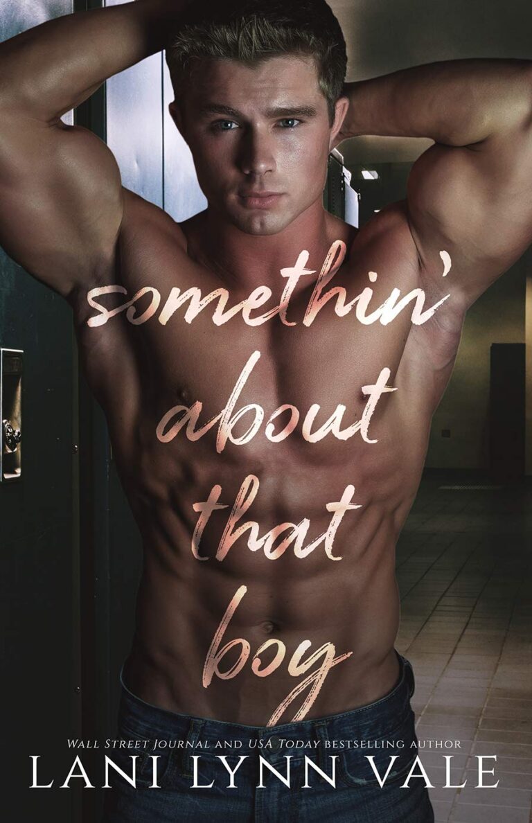Somethin’ About That Boy cover