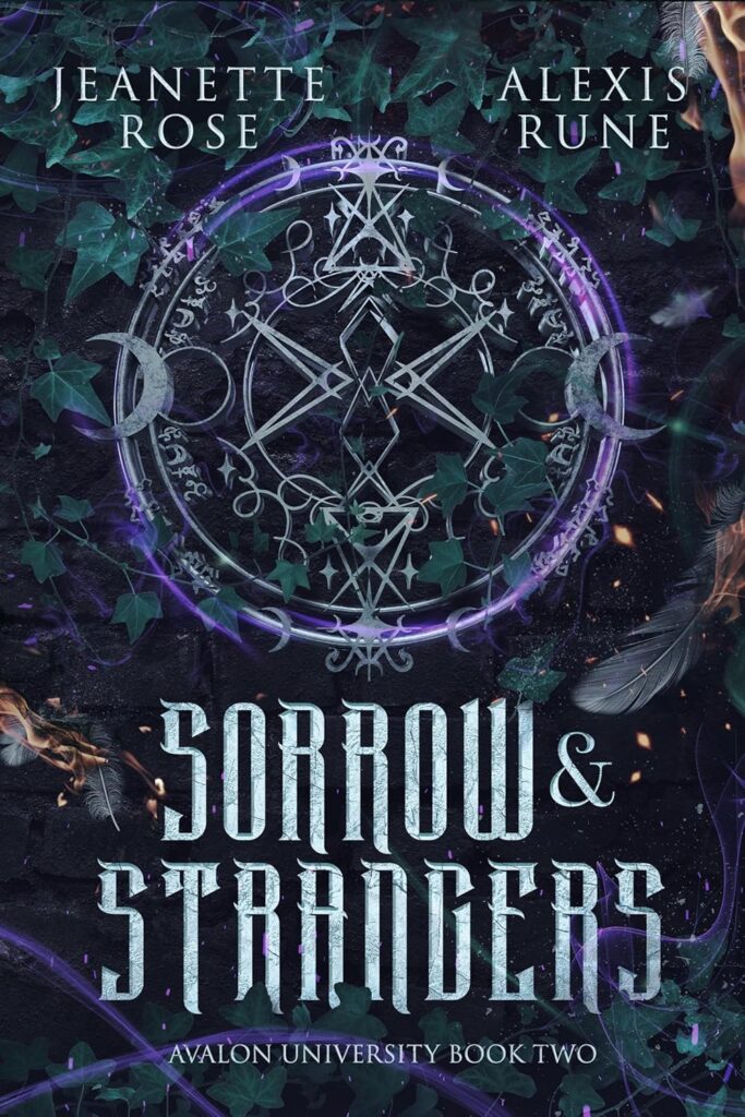 Sorrow & Strangers