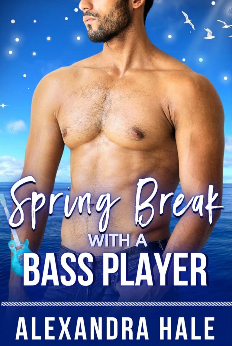 Spring Break with a Bass Player
