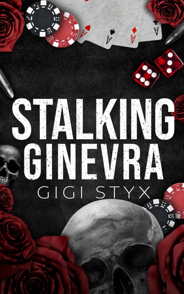 Stalking Ginevra