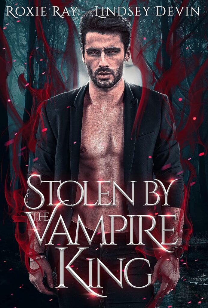 Stolen by the Vampire King