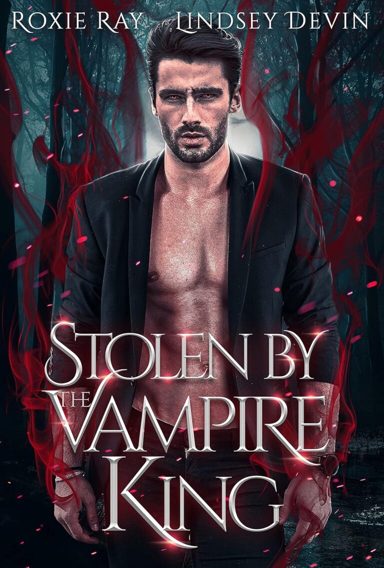 Stolen by the Vampire King