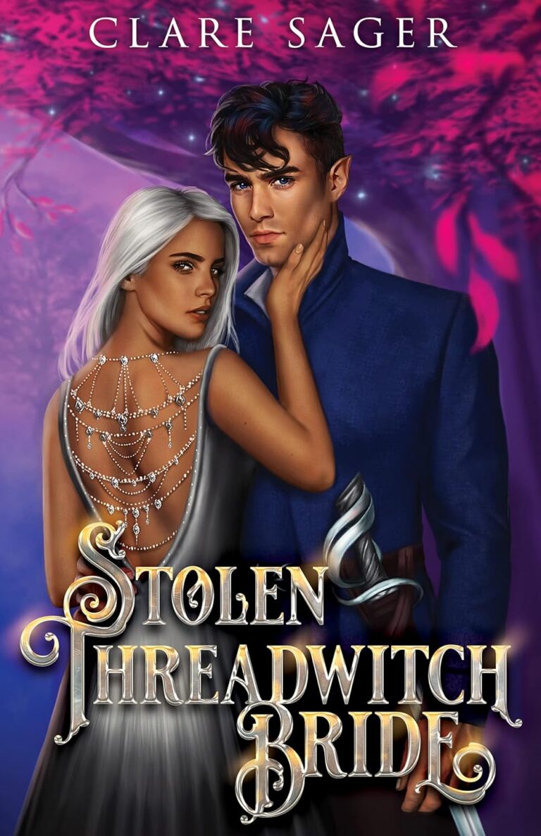 Stolen Threadwitch Bride