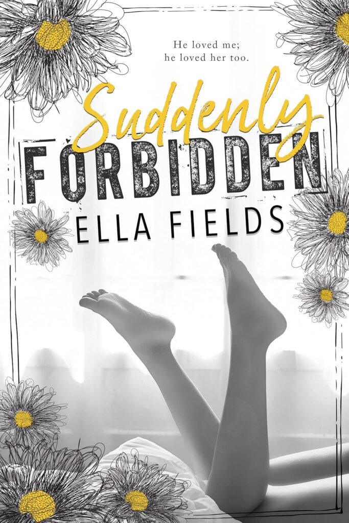 Suddenly Forbidden