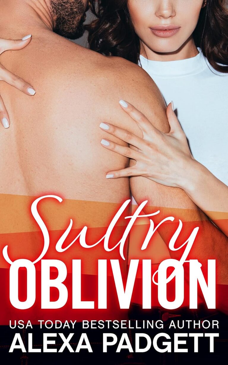 Sultry Oblivion
