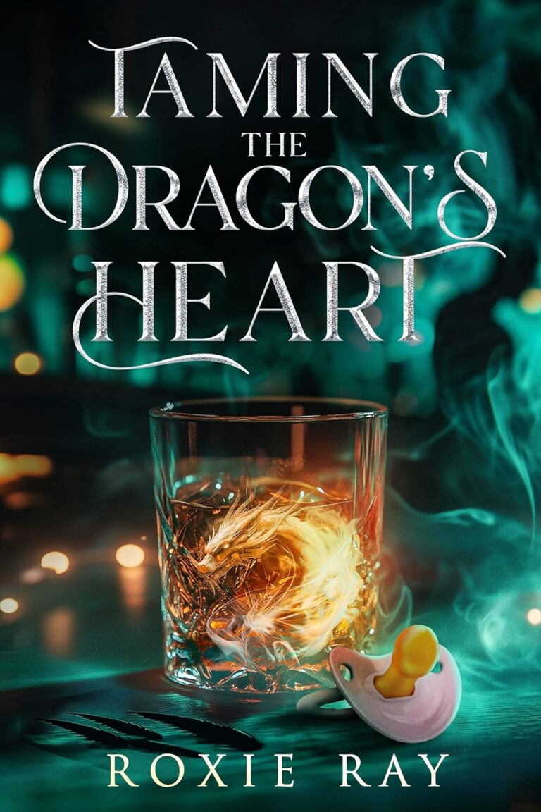 Taming the Dragon's Heart