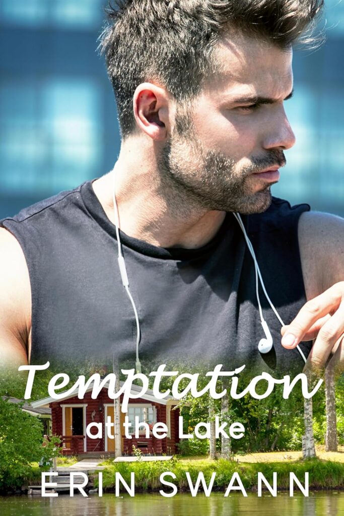 Temptation at the Lake