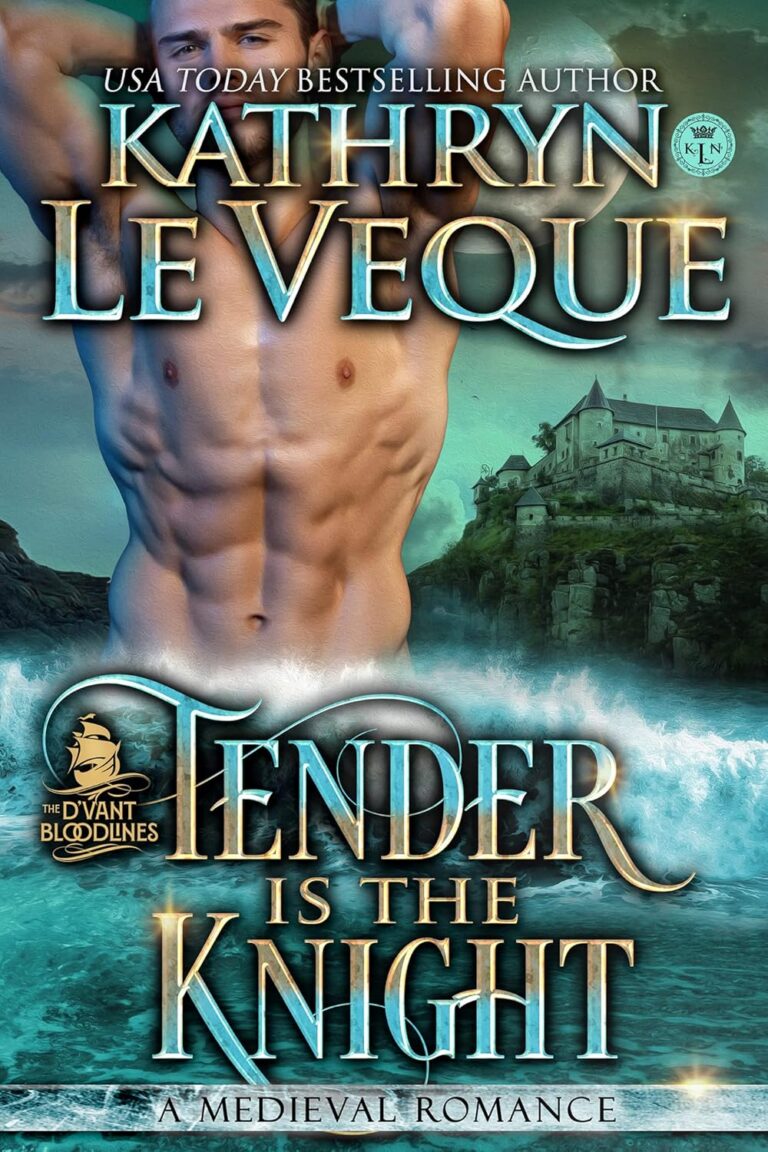 Tender Is the Knight