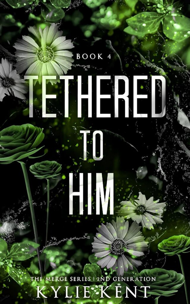 Tethered to Him