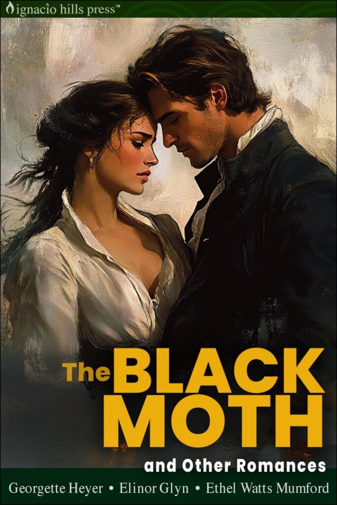 The Black Moth and Other Romances