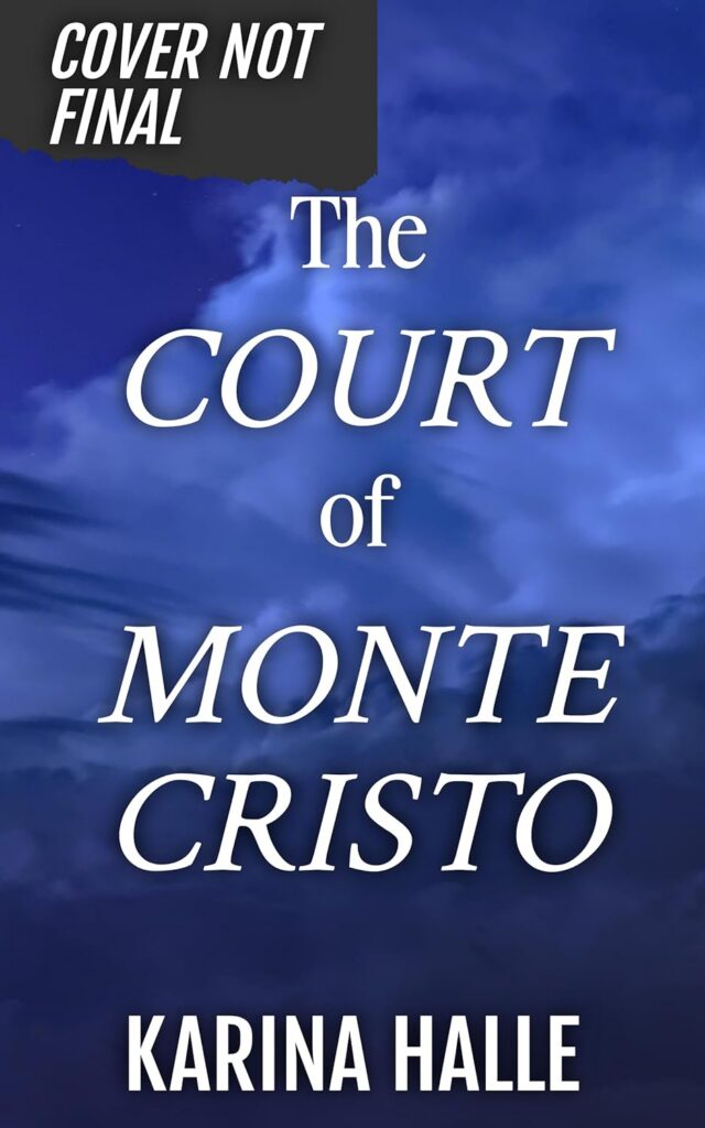 The Court of Monte Cristo