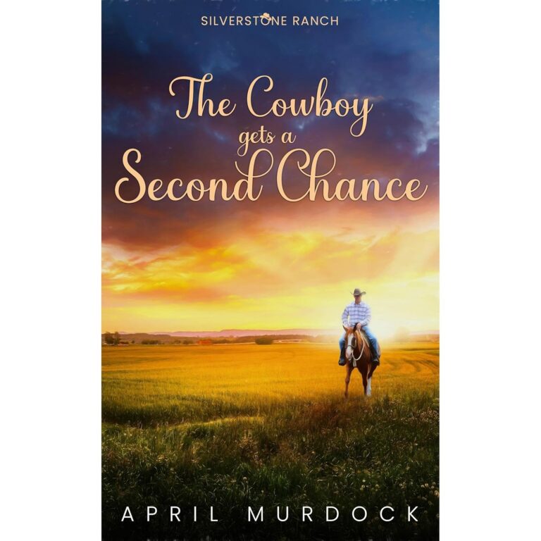 The Cowboy Gets a Second Chance