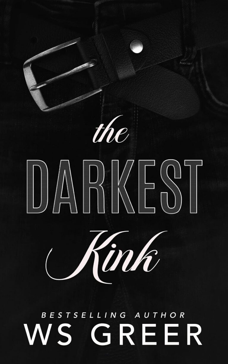 The Darkest Kink