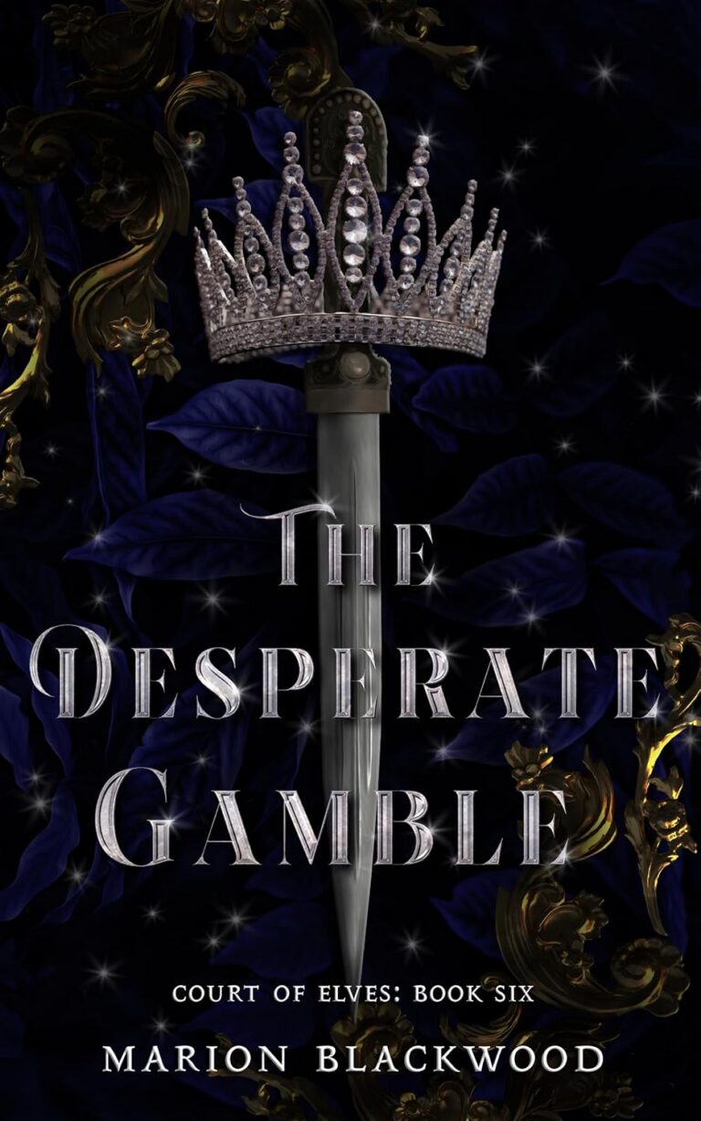 The Desperate Gamble