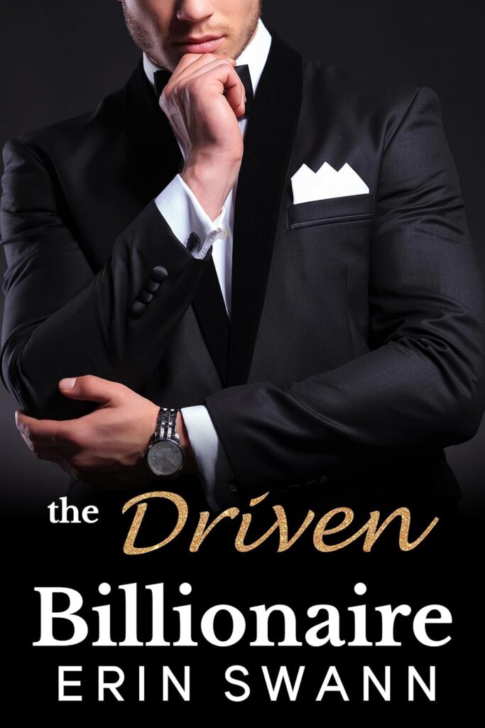 The Driven Billionaire