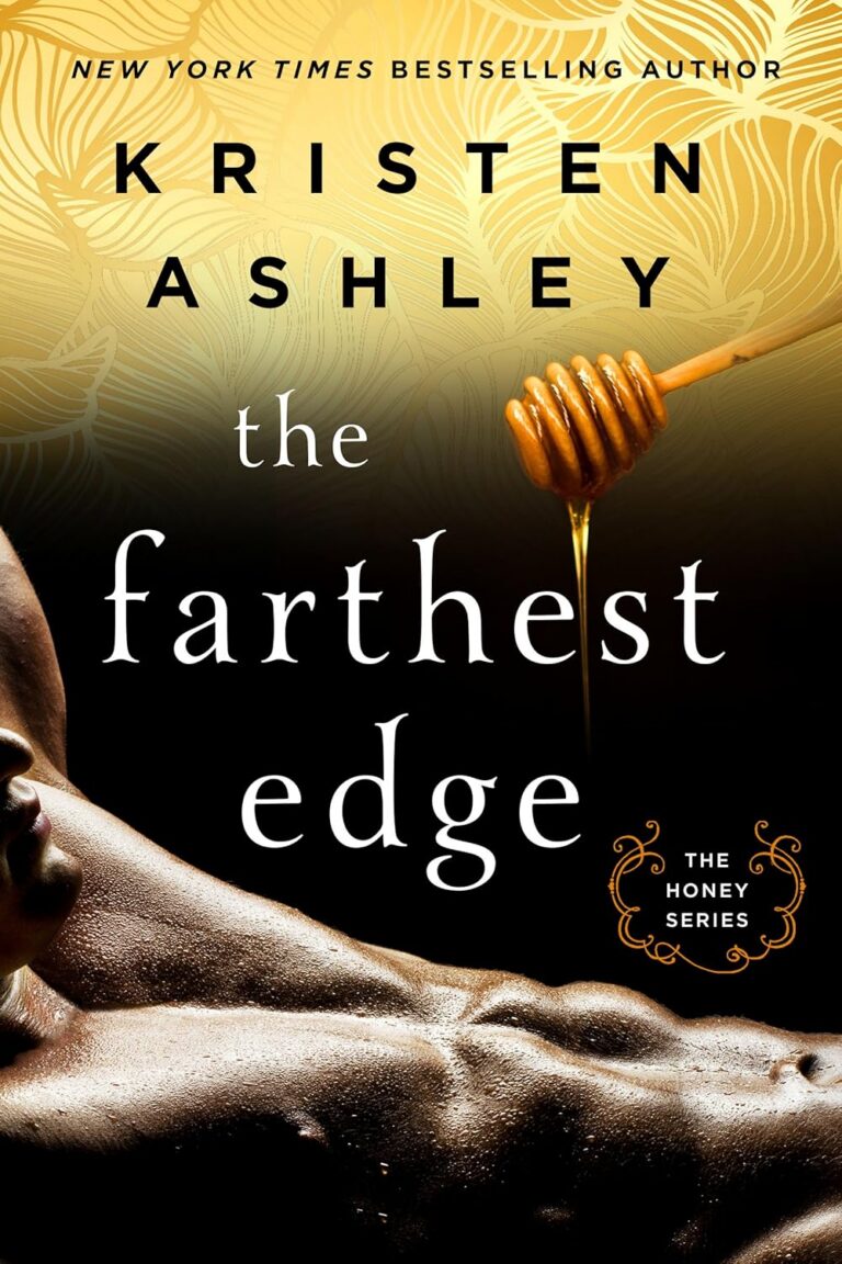 The Farthest Edge