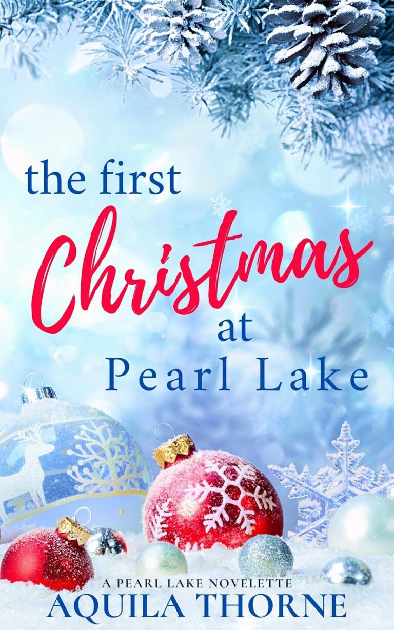 The First Christmas at Pearl Lake