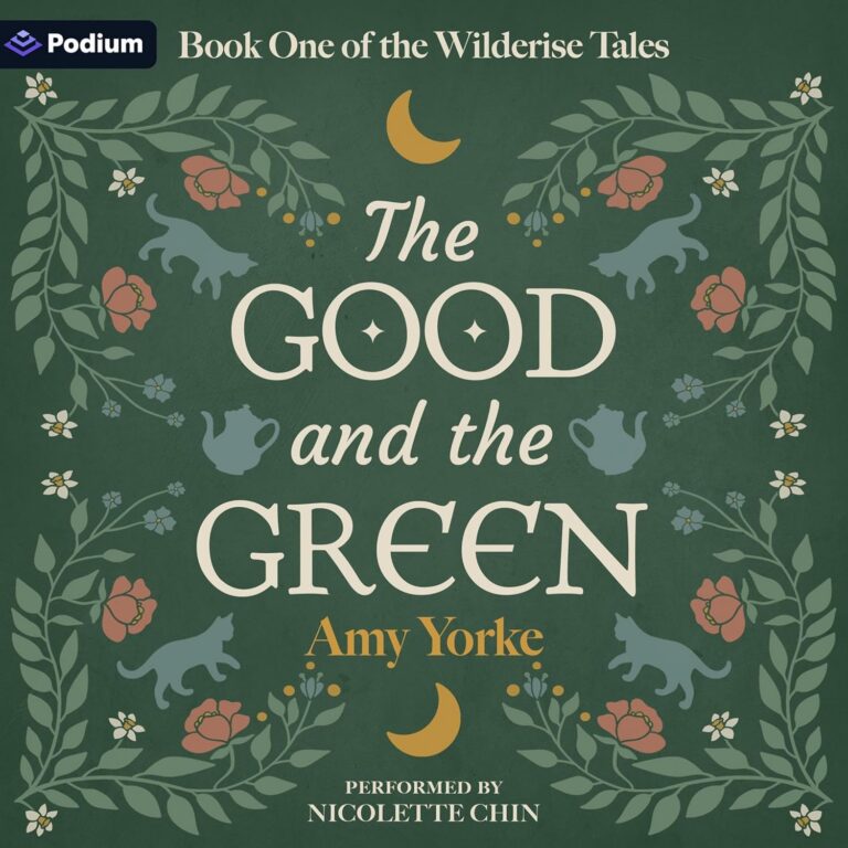 The Good and the Green