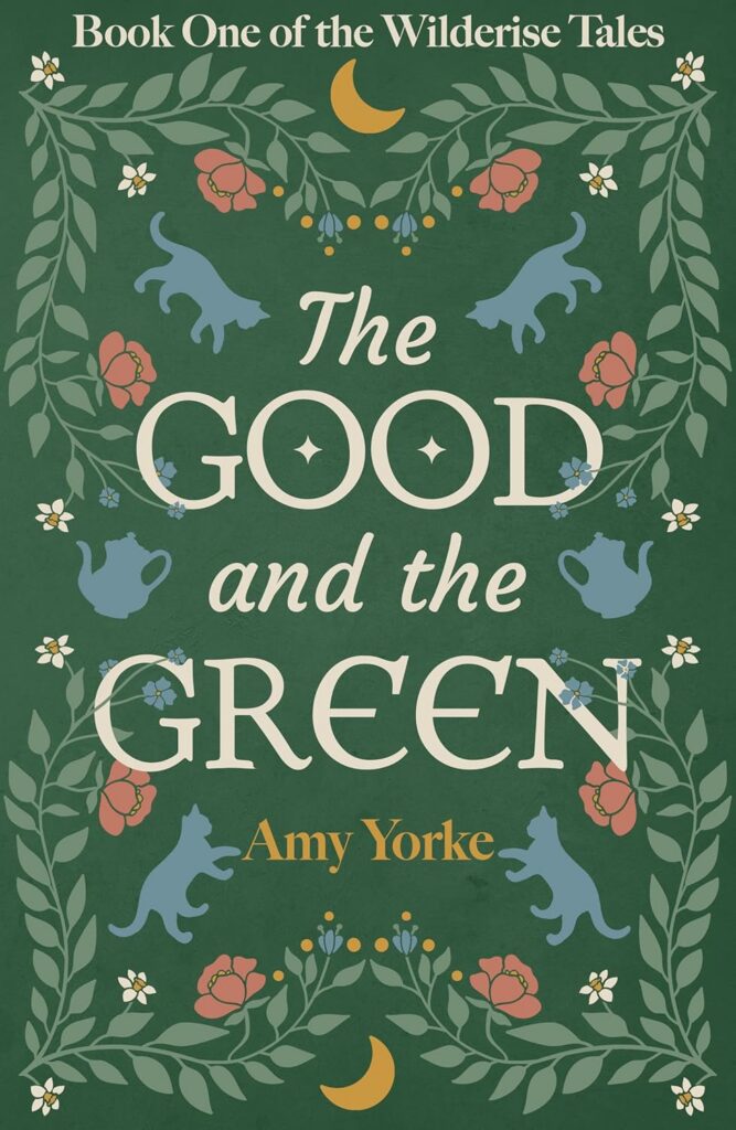 The Good and the Green