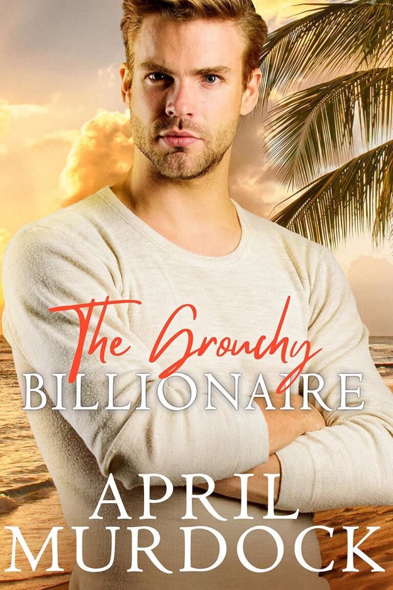 The Grouchy Billionaire