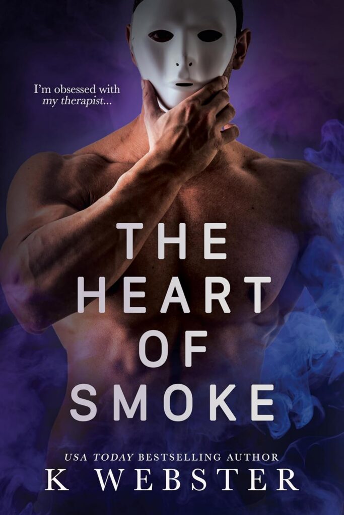 The Heart of Smoke