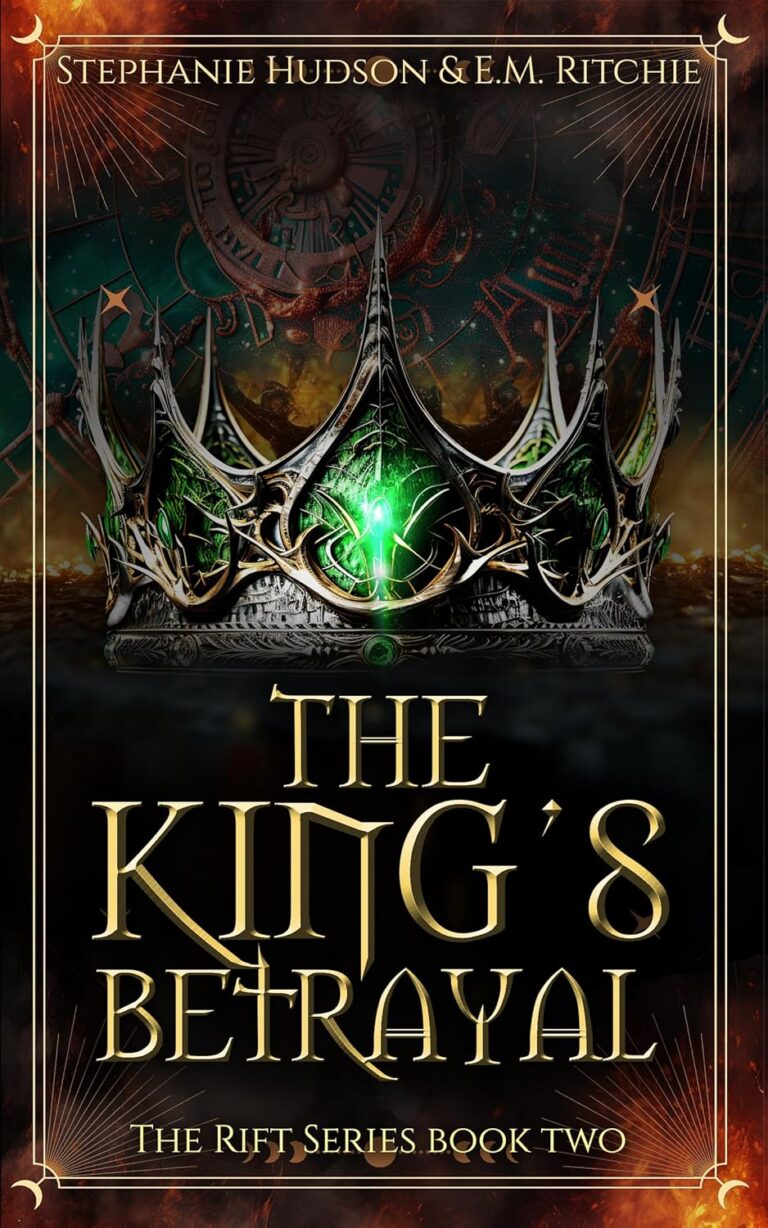 The King’s Betrayal