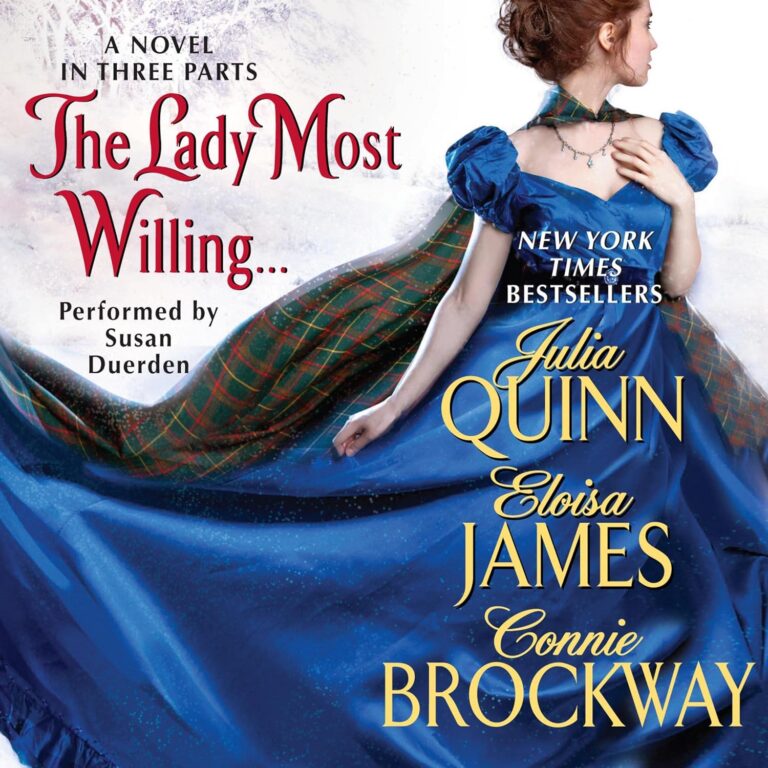 The Lady Most Willing