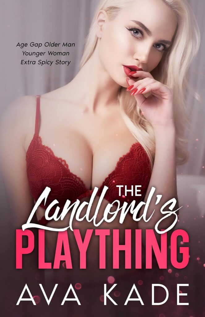 The Landlord's Plaything