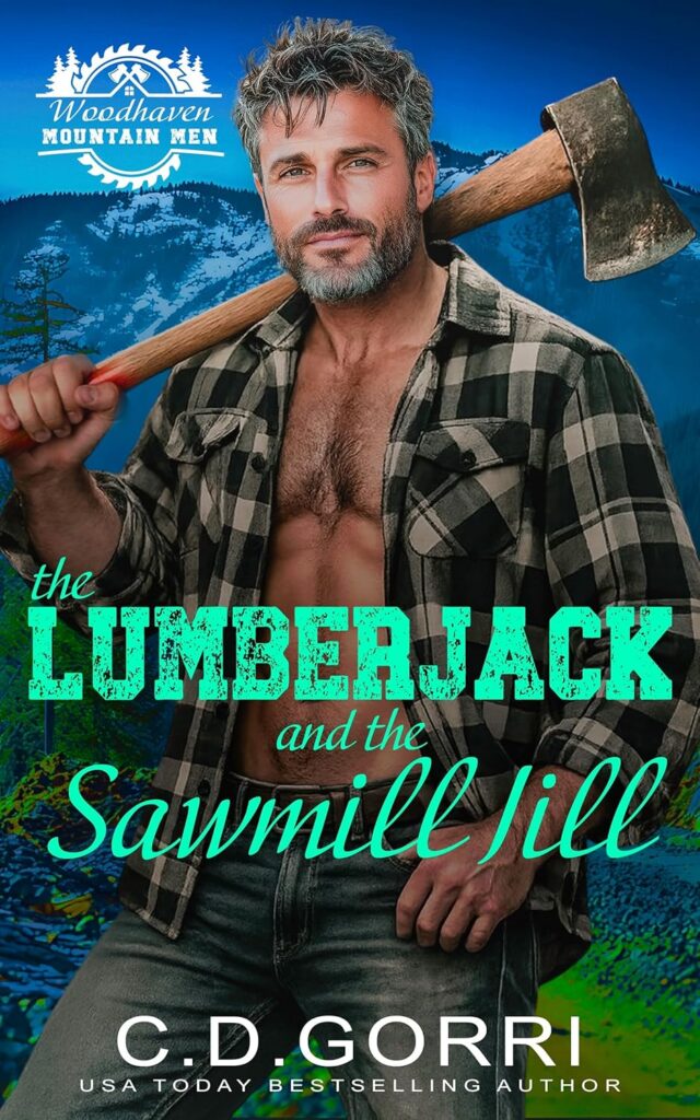 The Lumberjack and the Sawmill Jill